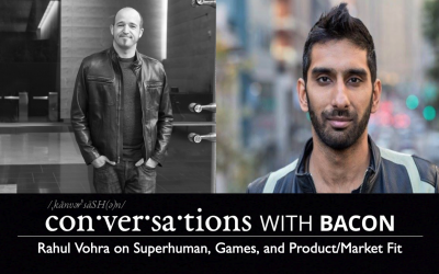 Rahul Vohra on Superhuman, Game Theory, and Product/Market Fit